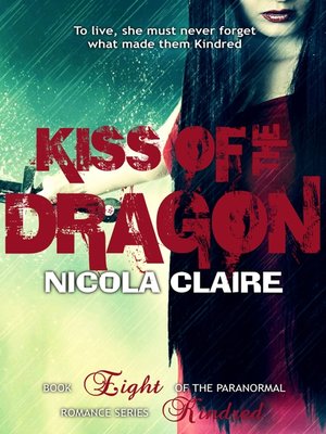 cover image of Kiss of the Dragon (Kindred, Book 8)